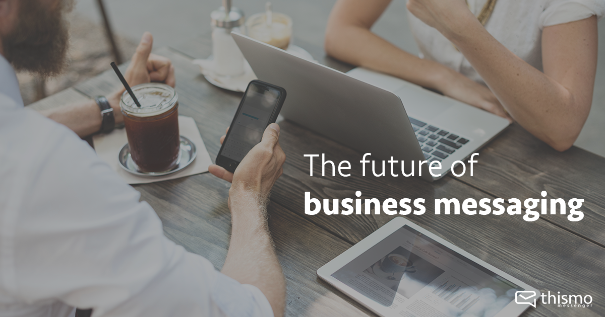 thismo messenger: The future of business messaging