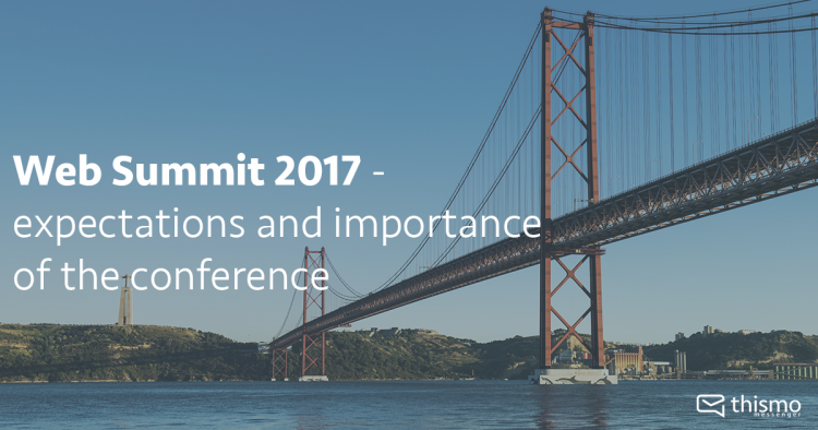 thismo messenger at Web Summit 2017 - Expectations and importance of the conference in Lisbon, Portugal - internet and startups